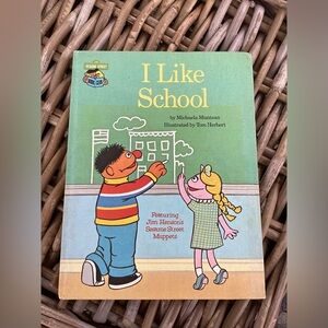 Vintage “I Like School” Featuring Jim Henson's Sesame Street Muppets Hardcover